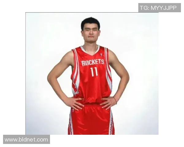 姚明的身高与篮球梦想的完美结合如何影响了中国体育的发展与国际形象